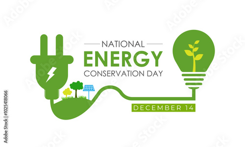 National Energy Conservation Day Vector illustration. Light bulb hands  with green leaf icon. It focuses on bringing awareness to global warming and promoting efforts to combat it. EPS 10.