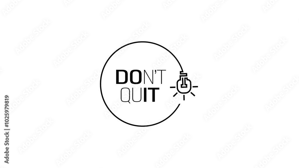 do not quit text on white background do not quit text on white background