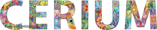 Word CERIUM. Cerium is a chemical element. Vector zentangle object for decoration