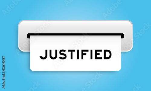 White coupon banner with word justified from machine on blue color background