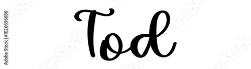 Tod - black color - word name written - ideal for websites, presentations, cards, banners, sweatshirts, prints, cricut, silhouette, sublimations, labels, stickers