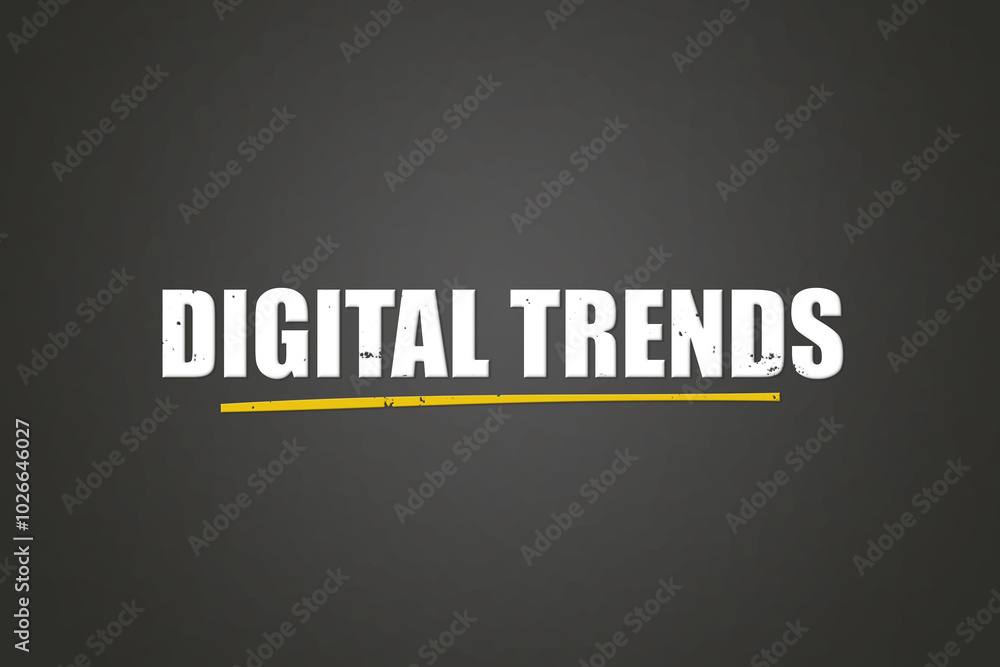Digital Trends. A blackboard with white text. Illustration with grunge text style. Digital Trends. A blackboard with white text. Illustration with grunge text style.