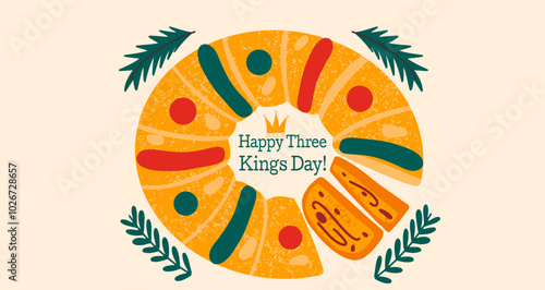 Three Kings Day vector illustration with traditional dessert King cake.