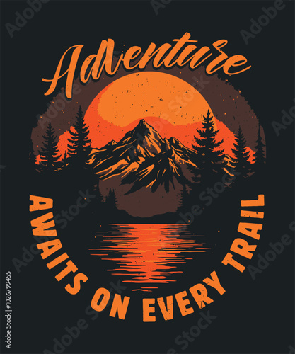 Adventure Awaits On T-Shirt Design