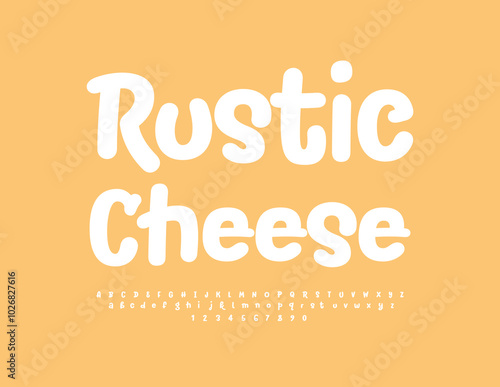 Vector delicious logo `````Rustic Cheese. Artistic Handwritten Font. Funny White Alphabet Letters and Numbers