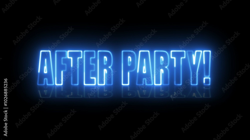 After Party neon sign. After Party text font with neon light. Luminous and shimmering haze inside the letters of the text Party. After Party neon sign. After Party text font with neon light. Luminous and shimmering haze inside the letters of the text Party.