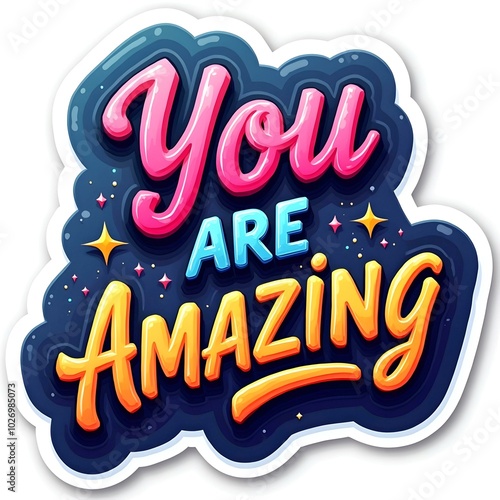 You Are Amazing Positive Quote with Vibrant Typography Design  
