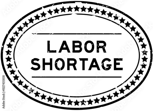 Grunge black labor shortage word oval seal stamp on white background