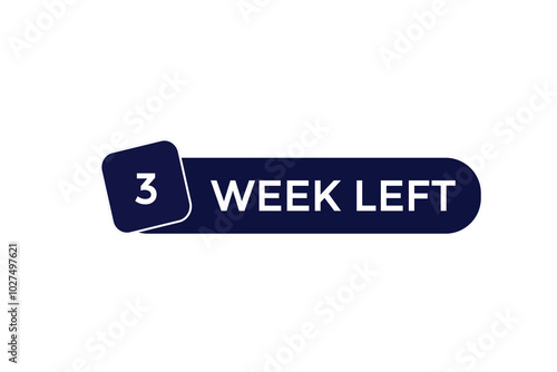 3 week left, icon, stile, timer, countdown, clock, time, background, template, 3 week left countdown, sticker, left banner, business, sale, label button 