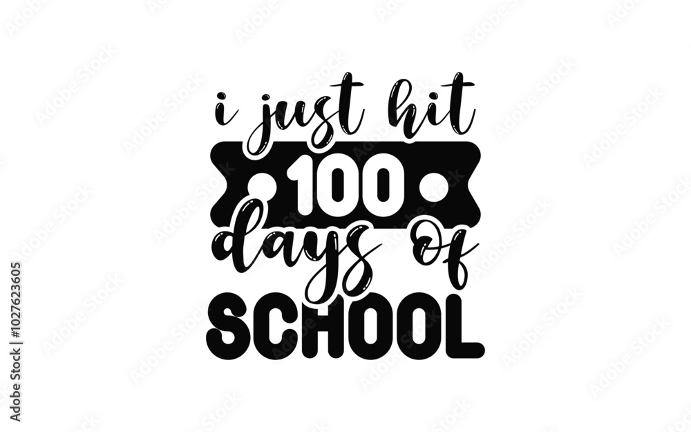 Fototapeta premium Back to School Typography T-Shirt Design vector graphic template, 100 Days Of School Typography T-Shirt Design vector graphic template,