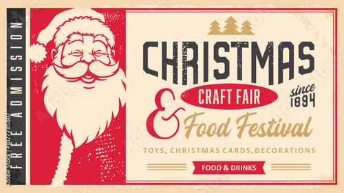 Christmas craft fair ticket template with Santa Claus and creative lettering. Vintage label design for Christmas event. Holiday vector illustration.