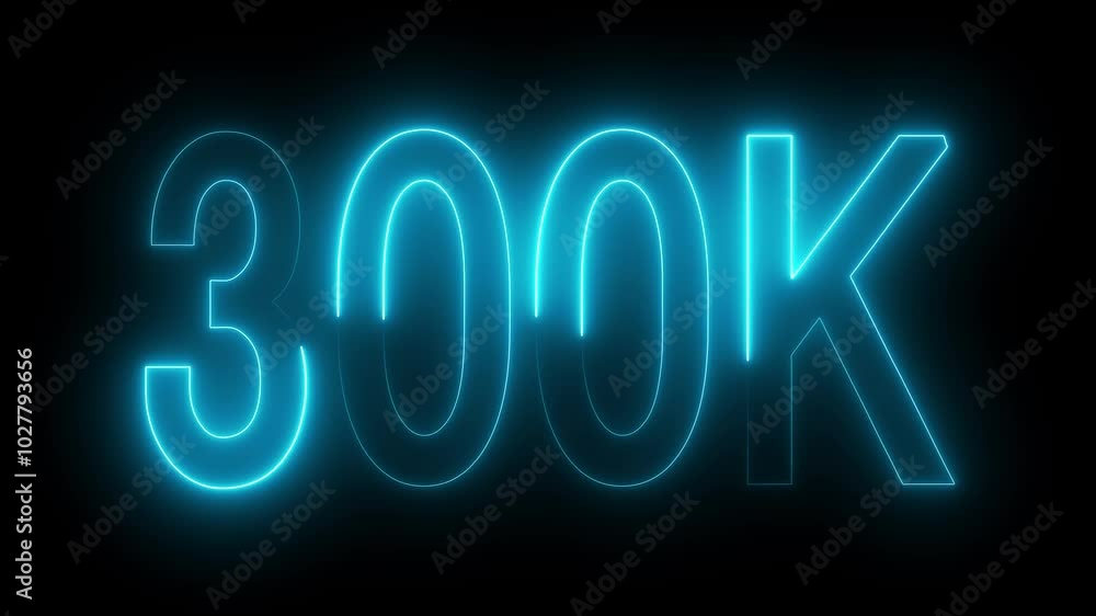 300K text animation by cyan colored neon on black background. 300K text animation by cyan colored neon on black background.