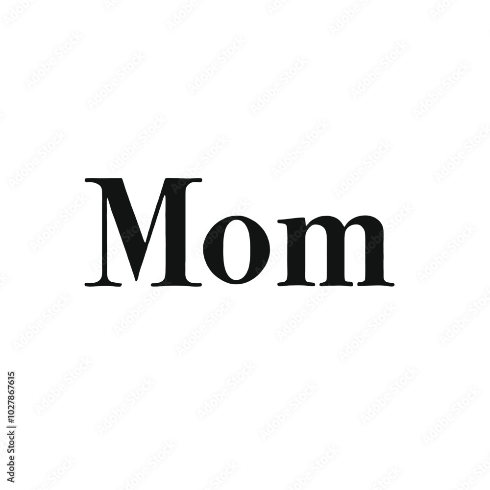 A black text that says Mom with a small heart symbol A black text that says Mom with a small heart symbol