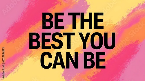 Be the Best You Can Be T-shirt Design Motivational Quote, Illustartion,Typography,Banner,Poster