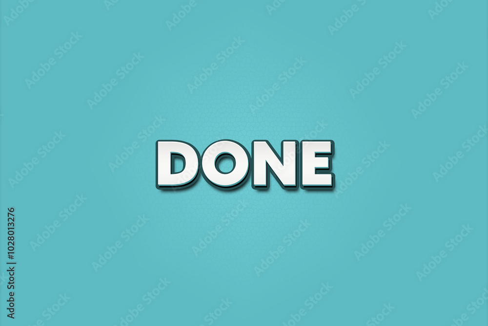 Done. A Illustration with white text isolated on light green background. Done. A Illustration with white text isolated on light green background.