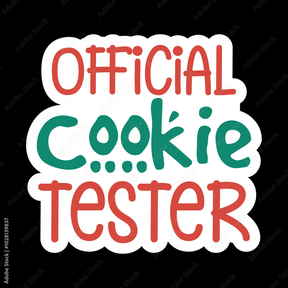 Obraz premium Official Cookie Tester
