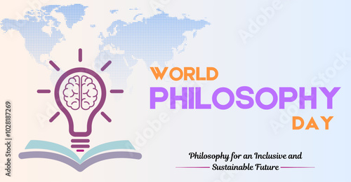 World philosophy day, campaign or celebration banner design. Philosophy for an Inclusive and Sustainable Future