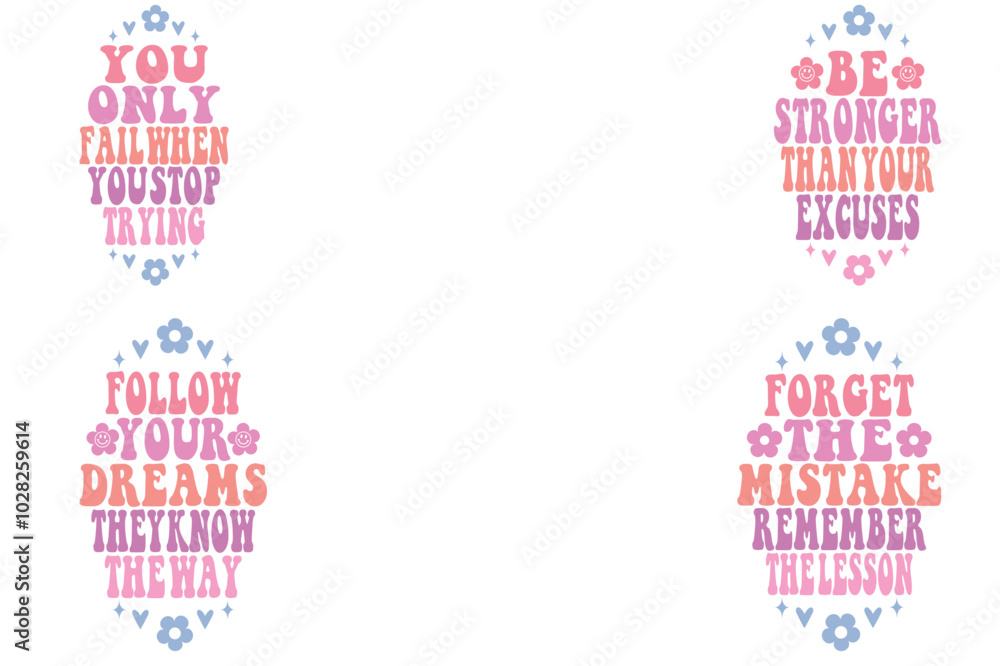 Fototapeta premium You Only Fail When You Stop Trying , Be Stronger Than Your Excuses, Follow Your Dreams They Know The Way, Forget The Mistake Remember The Lesson keychain designs