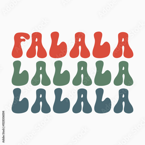 Fa la la la la SVG retro t shirt design vector sublimation