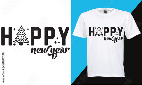 Happy new year t-shirt design vector design . Typography, Unique, Greeting stylish t-shirt Vector design template.
