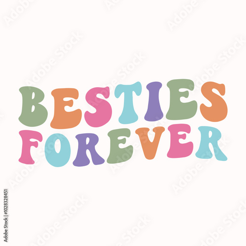 besties forever retro t shirt design vector sublimation