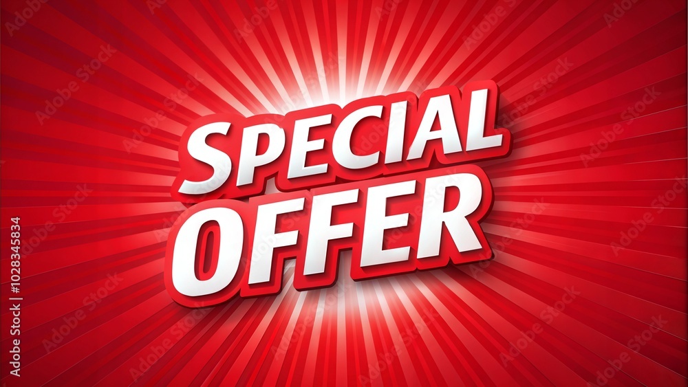 Bold special offer text on red background Bold special offer text on red background