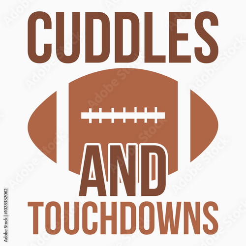 Cuddles and touchdowns retro t shirt design