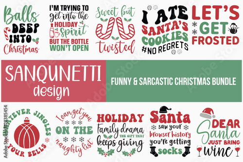 Funny and Sarcastic Christmas SVG Bundle retro t shirt design
