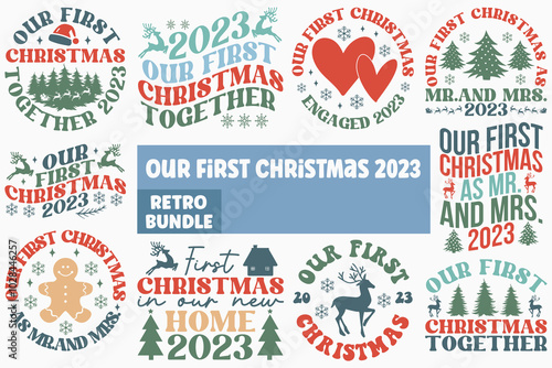 Our first christmas 2023 retro bundle t shirt design