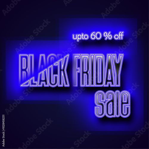  Black Friday sale sign featuring vibrant neon blue text, attracting attention with its bold and eye-catching design