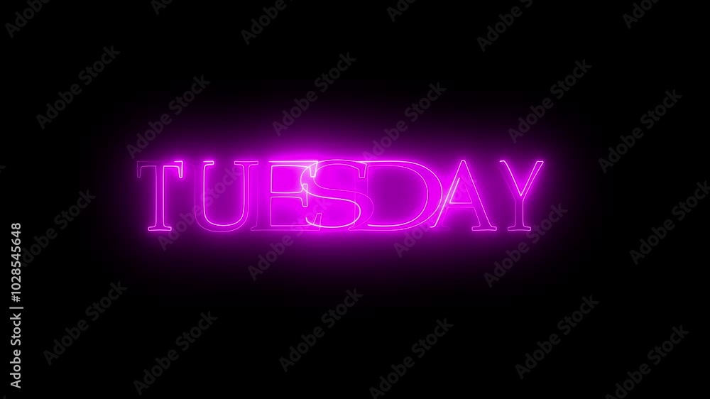 Tuesday text neon animation on black background Tuesday text neon animation on black background