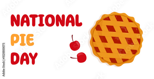 National Pie Day, January 23. Сherry pie. Vector template for holiday poster, banner, flyer, card.