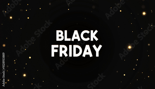 Bold white "BLACK FRIDAY" text centered on a black circle against a black background sprinkled with gold glitter.