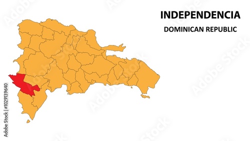 Independencia Map is highlighted on the Dominican Republic map with detailed state and region outlines.