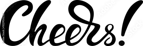 Cheers - hand lettering, beautiful word writing, banner logo. Your health in the New Year greetings.