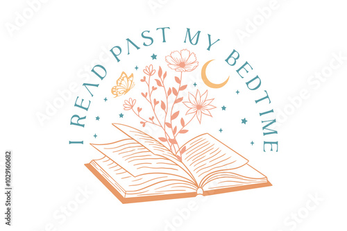 I Read Past My Bedtime, Book lover SVG T Shirt Design