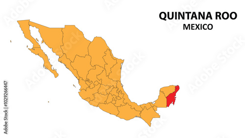Quintana Roo Map is highlighted on the Mexico map with detailed state and region outlines.