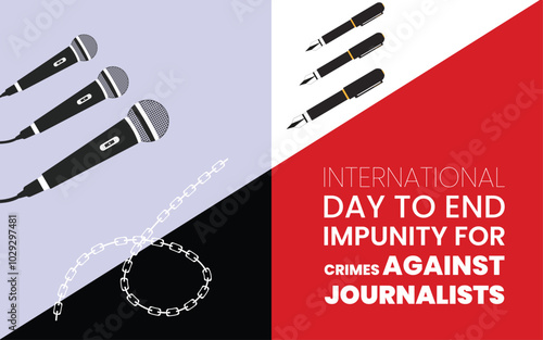 International Day to End Impunity for Crimes against Journalists. Creative Vector illustration for World Press Freedom Day concept. Reporter