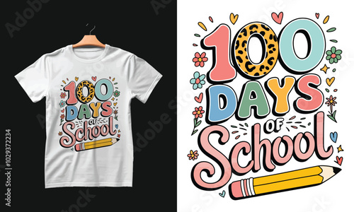 In My 100 Days of School T-shirt Design