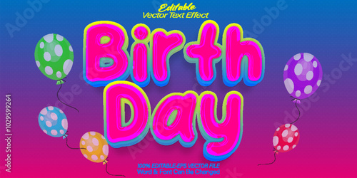 Birthday Vector Text Effect Editable Alphabet Party Pink Gift Fun Suprise