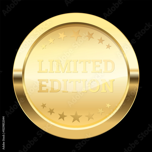 Limited Edition Gold label, Exclusive luxury circle Round banner or premium VIP Member Club sticker with Stars, Golden vector Button glossy . sign and tag with shiny and glitter on golden badges