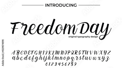 Freedom Day Font Stylish brush painted an uppercase vector letters, alphabet, typeface