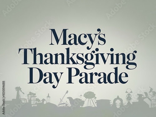 Macy's Thanksgiving Day Parade Silhouettes
