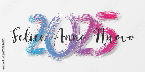 felice anno nuovo - buon anno 2025
