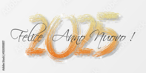 felice anno nuovo - buon anno 2025	