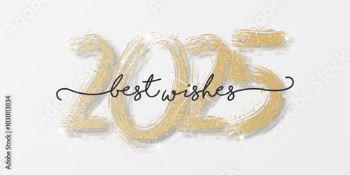 Happy new year - best wishes 2025 with colorful  number. Perfect vector for poster, banner, greeting and new year 2025 celebration.	