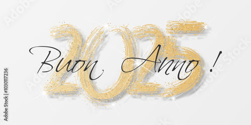 felice anno nuovo - buon anno 2025	