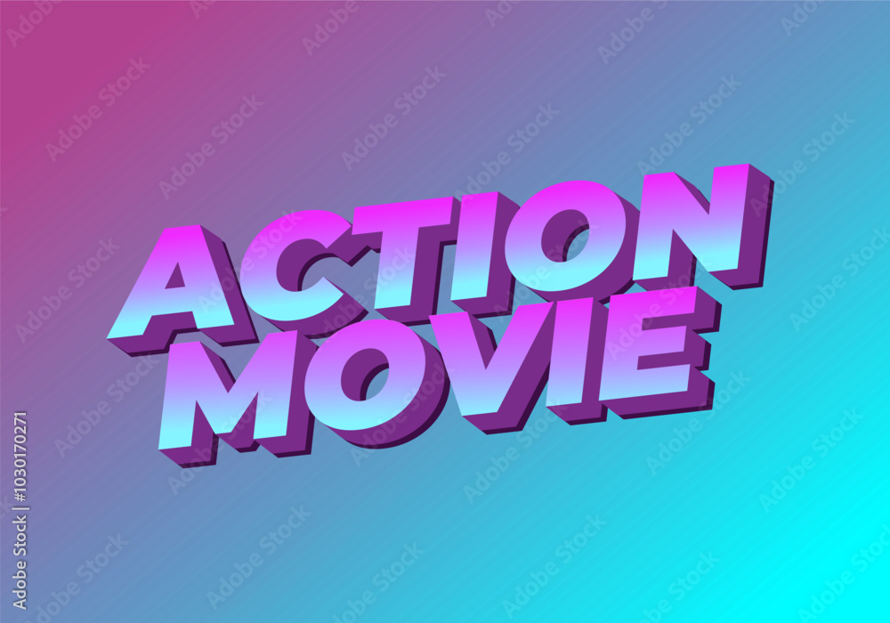 Action movie. Text effect in 3D look with modern colors Action movie. Text effect in 3D look with modern colors