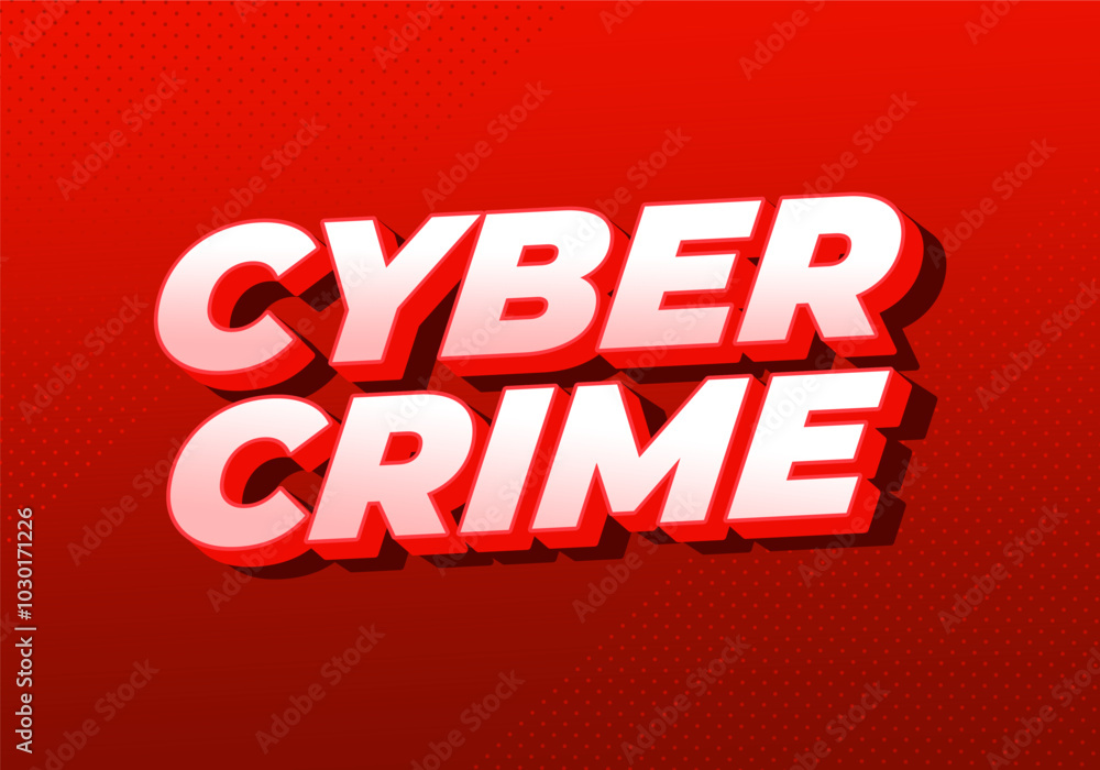 Cyber crime. Text effect in bold fonts with modern colors Cyber crime. Text effect in bold fonts with modern colors