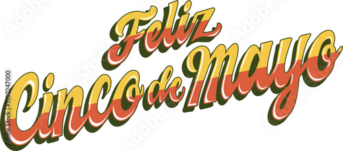 Feliz Cinco De Mayo Typography